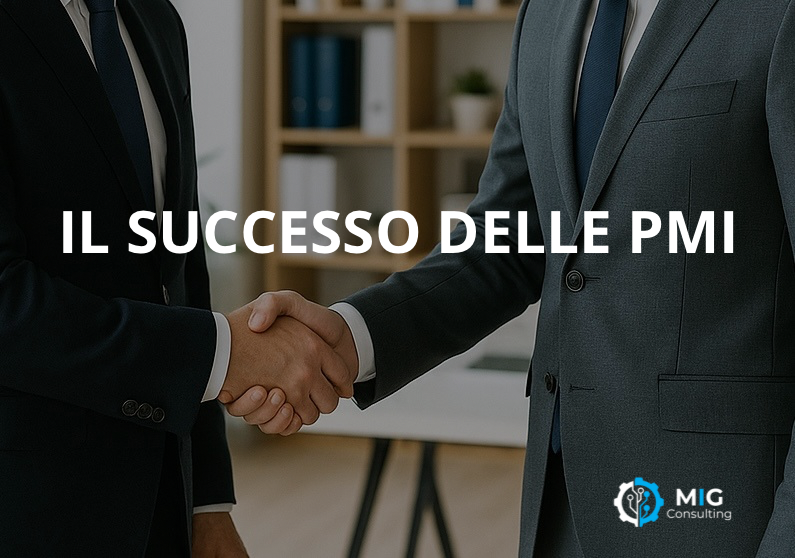 I FATTORI CHE CREANO IL SUCCESSO IN UNA PMI